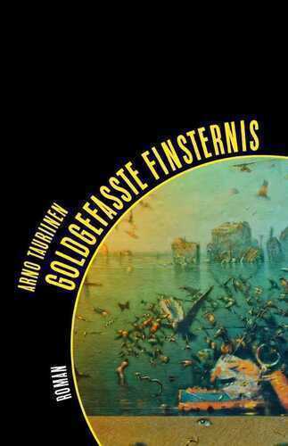 Goldgefasste Finsternis