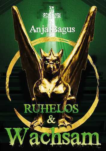 Ruhelos / Wachsam — Anja Bagus