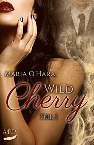 Wild Cherry — Maria O´Hara
