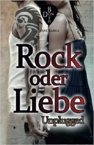 Rock oder Liebe - unplugged