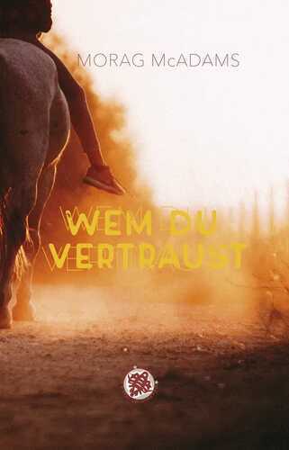 Wem du vertraust — McAdams Morag
