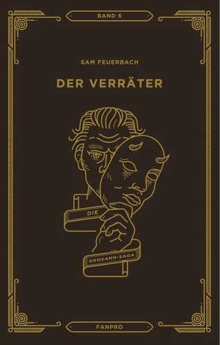 Der Verräter, Die Krosann-Saga Band 6