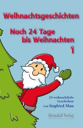 Weihnachtsgeschichten — Siegfried Mau