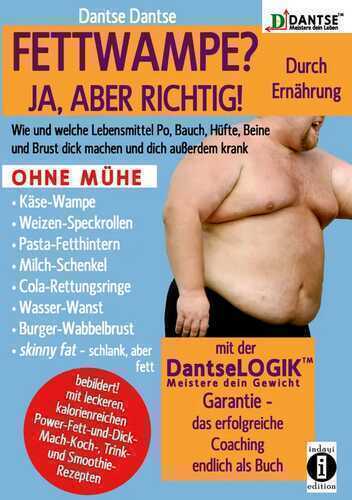 FETTWAMPE? JA, ABER RICHTIG! Durch Ernährung!