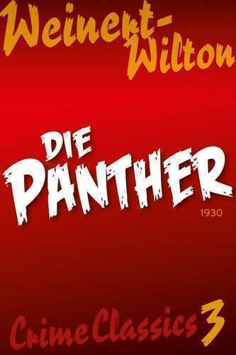 Die Panther — Louis Weinert-Wilton