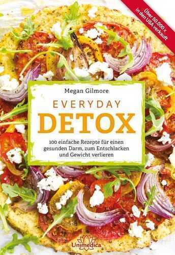Everyday Detox — Megan Gilmore