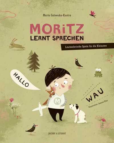 Moritz lernt sprechen — Marta Galewska-Kustra