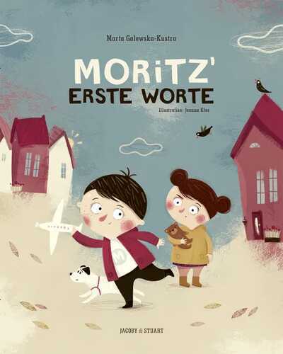 Moritz’ erste Worte — Marta Galewska-Kustra