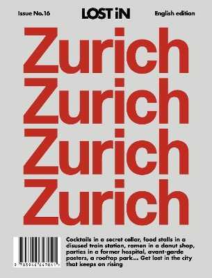 LOST iN Zurich