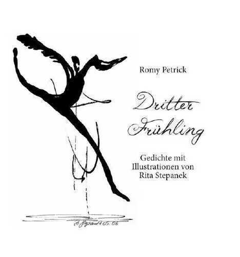 Dritter Frühling — Romy Petrick