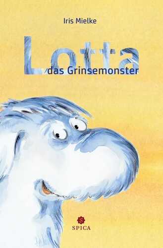 Lotta das Grinsemonster