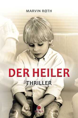 Der Heiler — Marvin Roth