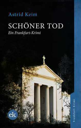 Schöner Tod — Astrid Keim