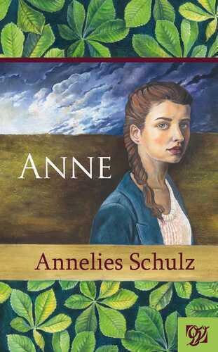 Anne — Annelies Schulz