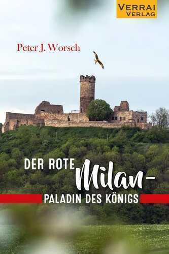 Der rote Milan - Paladin des Königs