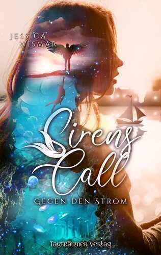 Sirens Call 1 — Jessica Wismar