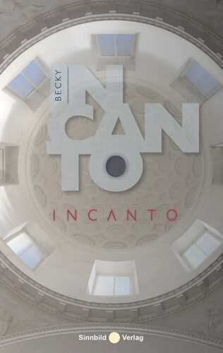 Incanto — Joachim Becky