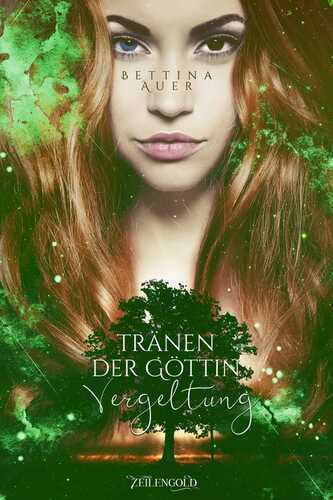 Tränen der Göttin - Vergeltung