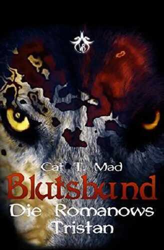 Blutsbund Die Romanows: Tristan