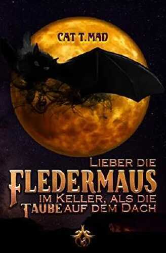 Lieber die Fledermaus im Keller als die Taube auf dem Dach
