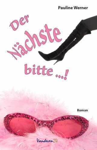 Der Nächste bitte ...! — Pauline Werner
