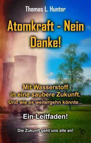 Atomkraft - Nein Danke!