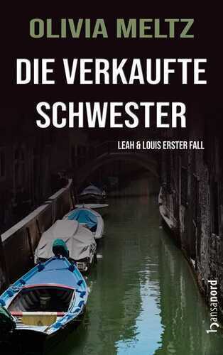 Die verkaufte Schwester — Olivia Meltz