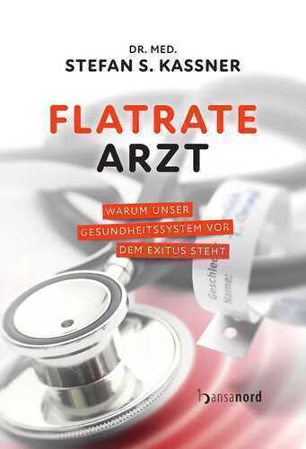 Flatrate Arzt — Dr. med. Stefan S. Kassner