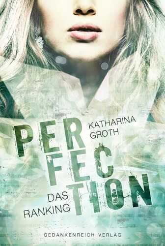 Perfection — Katharina Groth