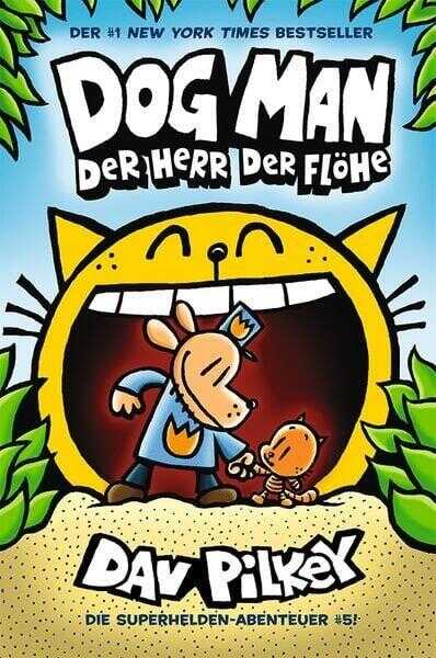 Dog Man 5 - Der Herr Der Flöhe