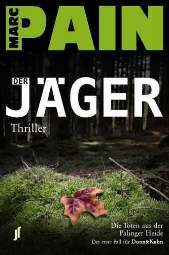 Der Jäger — Marc Pain