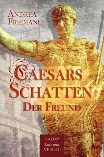 CAESARS SCHATTEN — Andrea Frediani,