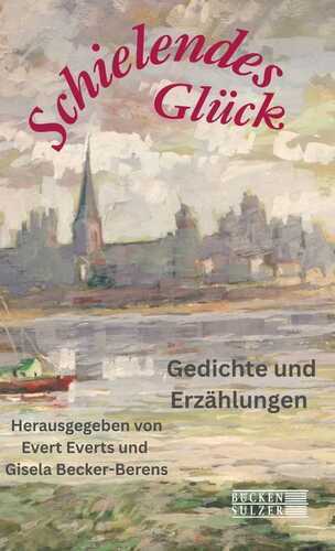 Schielendes Glück — Gisela Becker-Berens