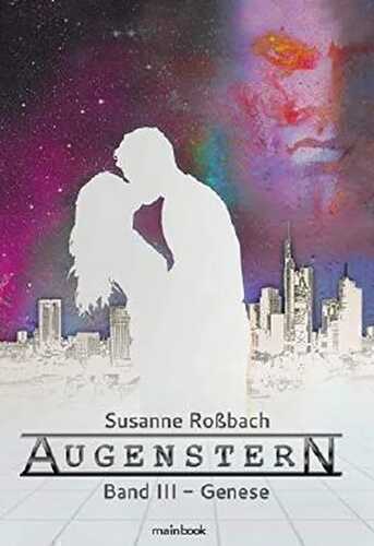 Augenstern - Band 3: Genese: Romance-Serie