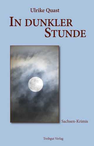 In dunkler Stunde — Ulrike Quast