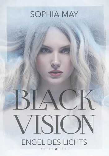 Black Vision — Sophia May