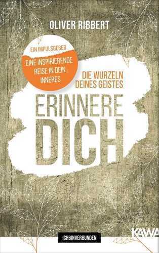 Die Wurzeln deines Geistes