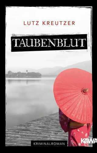 Taubenblut — Lutz Kreutzer