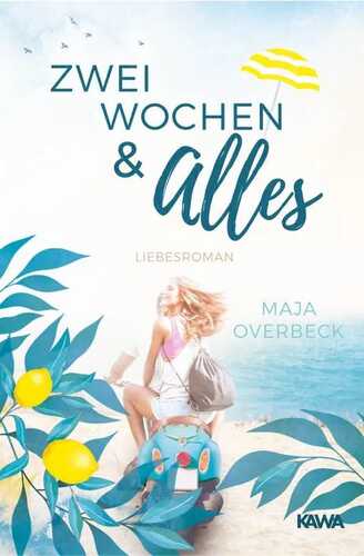 Zwei Wochen & Alles