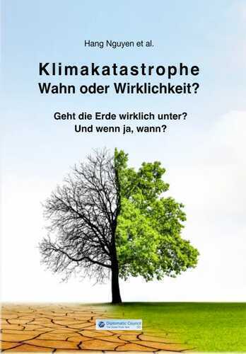 Klimakatastrophe - Wahn oder Wirklichkeit? — Hang Nguyen
