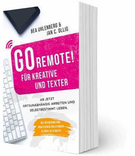 GO REMOTE! Für Kreative und Texter