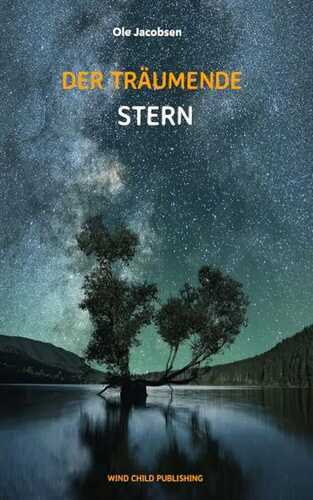 Der träumende Stern