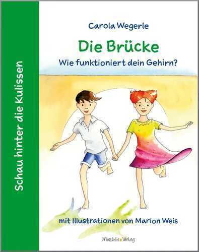Die Brücke — Carola Wegerle