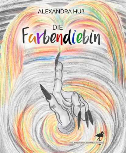 Die Farbendiebin — Alexandra Huß