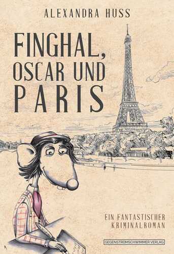 Finghal, Oscar und Paris
