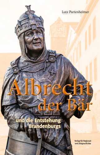 Albrecht der Bär — Lutz Partenheimer