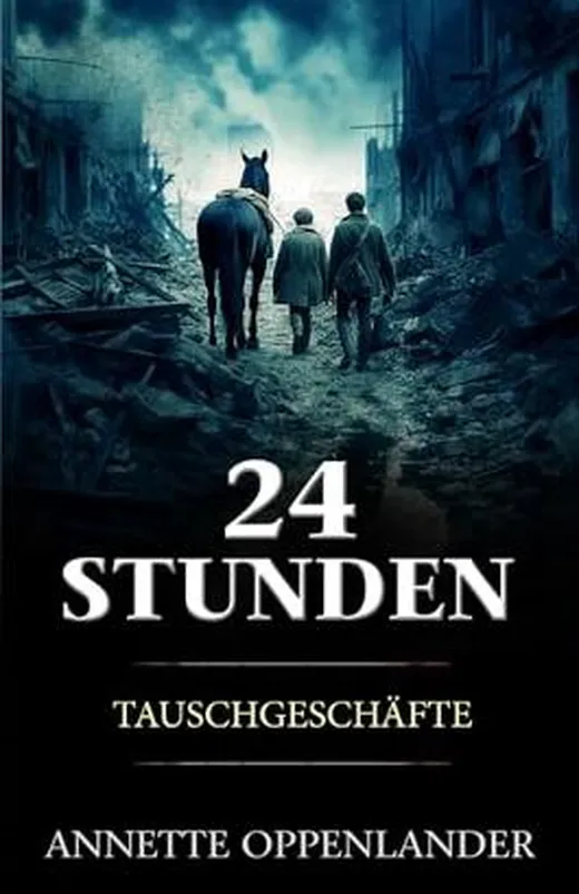 24 Stunden - Tauschgeschäfte