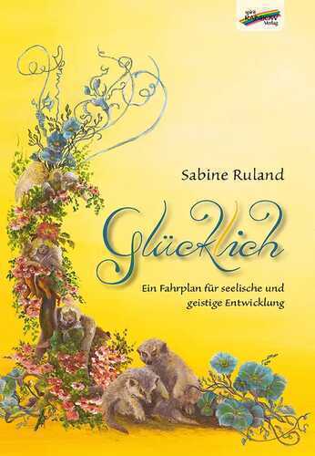 Glücklich — Sabine Ruland