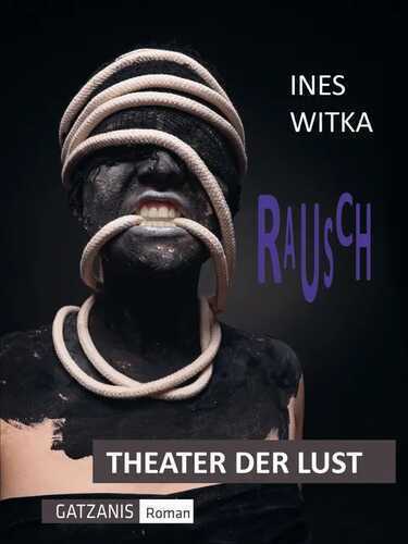 Rausch — Ines Witka