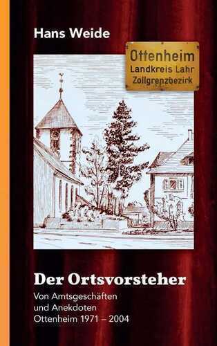 Der Ortsvorsteher — Hans Weide